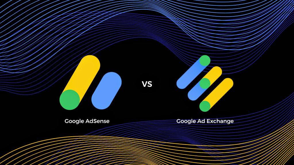Google Adsense vs Google ad exchange - Walnox